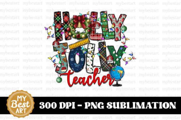 Holly Jolly Teacher PNG for Creative Projects
